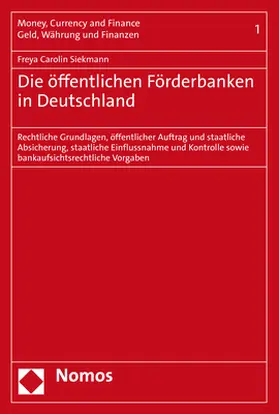 Siekmann |  Die öffentlichen Förderbanken in Deutschland | Buch |  Sack Fachmedien