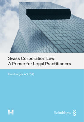  Swiss Corporation Law: A Primer for Legal Practitioners | Buch |  Sack Fachmedien