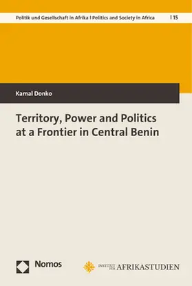 Donko |  Territory, Power and Politics at a Frontier in Central Benin | Buch |  Sack Fachmedien