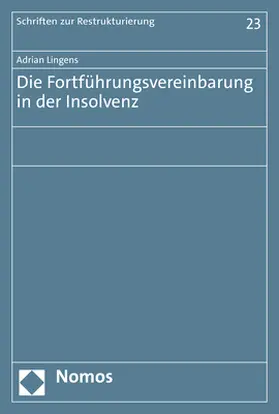 Lingens |  Die Fortführungsvereinbarung in der Insolvenz | Buch |  Sack Fachmedien