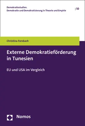 Forsbach |  Externe Demokratieförderung in Tunesien | Buch |  Sack Fachmedien