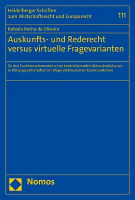 Rocha de Oliveira |  Auskunfts- und Rederecht versus virtuelle Fragevarianten | Buch |  Sack Fachmedien