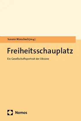 Worschech |  Freiheitsschauplatz | Buch |  Sack Fachmedien