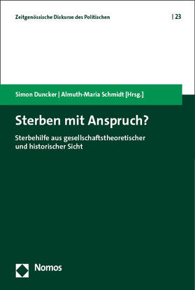 Duncker / Schmidt |  Sterben mit Anspruch? | Buch |  Sack Fachmedien