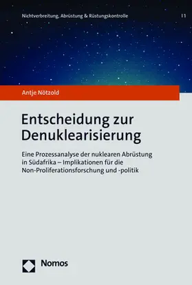 Nötzold |  Entscheidung zur Denuklearisierung | Buch |  Sack Fachmedien