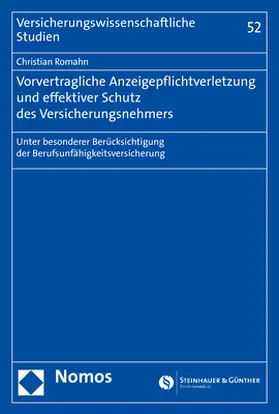 Romahn | Vorvertragliche Anzeigepflichtverletzung und effektiver Schutz des Versicherungsnehmers | Buch | 978-3-8487-7709-9 | sack.de