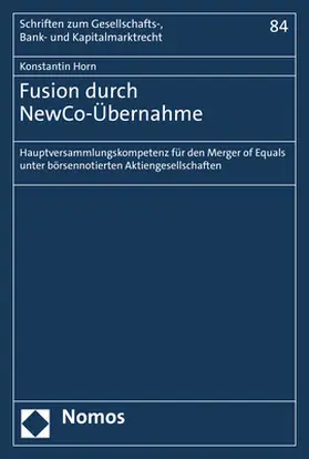 Horn |  Fusion durch NewCo-Übernahme | Buch |  Sack Fachmedien