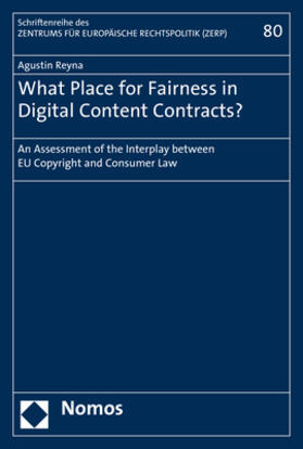 Reyna |  What Place for Fairness in Digital Content Contracts? | Buch |  Sack Fachmedien