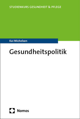 Michelsen |  Gesundheitspolitik | Buch |  Sack Fachmedien