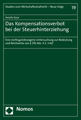 Kuse |  Das Kompensationsverbot bei der Steuerhinterziehung | Buch |  Sack Fachmedien