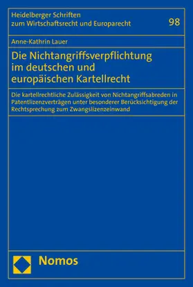 Lauer |  Die Nichtangriffsverpflichtung im deutschen und europäischen Kartellrecht | Buch |  Sack Fachmedien