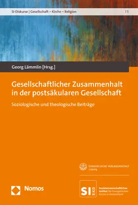 Lämmlin |  Gesellschaftlicher Zusammenhalt in der postsäkularen Gesellschaft | Buch |  Sack Fachmedien