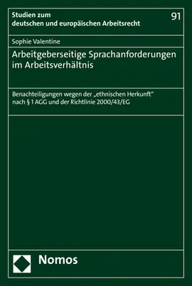 Valentine |  Arbeitgeberseitige Sprachanforderungen im Arbeitsverhältnis | Buch |  Sack Fachmedien