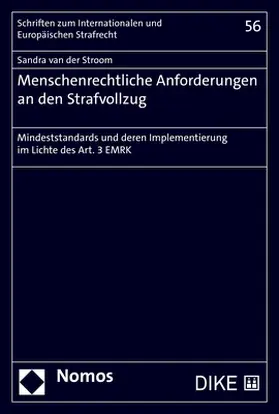 van der Stroom |  Menschenrechtliche Anforderungen an den Strafvollzug | Buch |  Sack Fachmedien