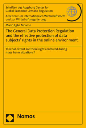 Mpame |  The General Data Protection Regulation and the effective protection of data subjects’ rights in the online environment | Buch |  Sack Fachmedien