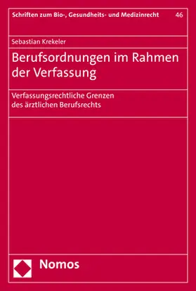 Krekeler |  Berufsordnungen im Rahmen der Verfassung | Buch |  Sack Fachmedien