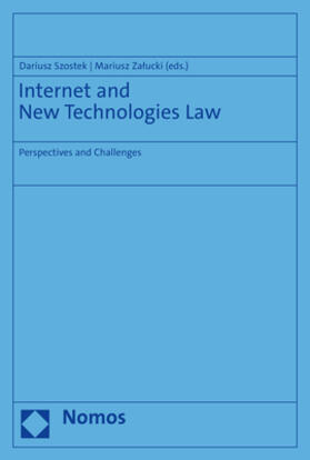 Szostek / Zalucki / Zalucki | Internet and New Technologies Law | Buch | 978-3-8487-8307-6 | sack.de