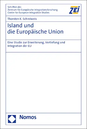 Schreiweis |  Island und die Europäische Union | Buch |  Sack Fachmedien