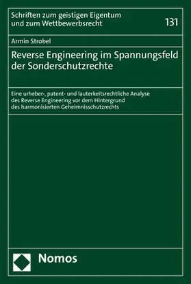 Strobel |  Reverse Engineering im Spannungsfeld der Sonderschutzrechte | Buch |  Sack Fachmedien