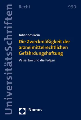 Rein |  Die Zweckmäßigkeit der arzneimittelrechtlichen Gefährdungshaftung | Buch |  Sack Fachmedien