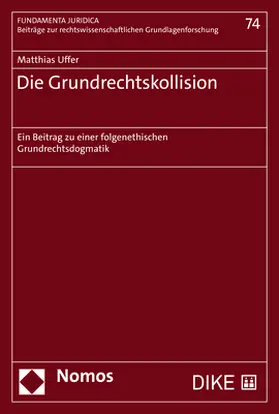 Uffer |  Die Grundrechtskollision | Buch |  Sack Fachmedien