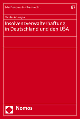 Altmeyer |  Altmeyer, N: Insolvenzverwalterhaftung in Deutschland und de | Buch |  Sack Fachmedien