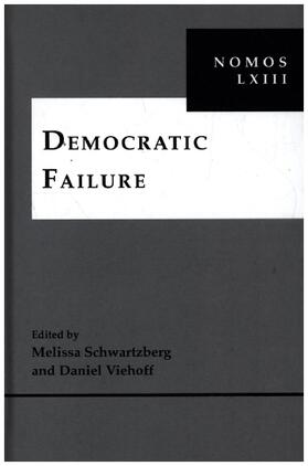 Schwartzberg / Viehoff |  Democratic Failure | Buch |  Sack Fachmedien