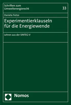 Fietze | Experimentierklauseln für die Energiewende | Buch | 978-3-8487-8537-7 | sack.de