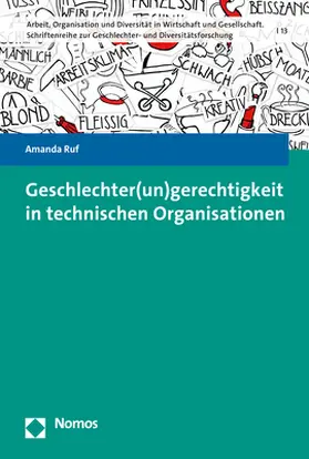 Ruf |  Geschlechter(un)gerechtigkeit in technischen Organisationen | Buch |  Sack Fachmedien