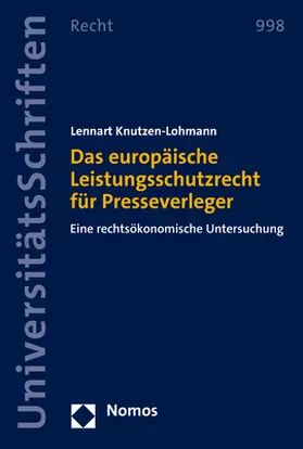 Knutzen-Lohmann |  Das europäische Leistungsschutzrecht für Presseverleger | Buch |  Sack Fachmedien