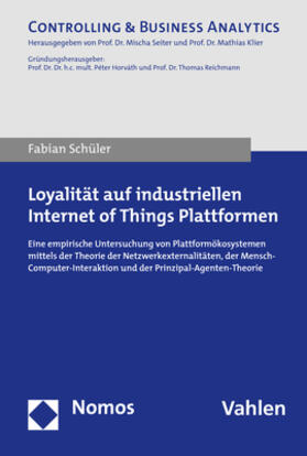 Schüler |  Loyalität auf industriellen Internet of Things Plattformen | Buch |  Sack Fachmedien