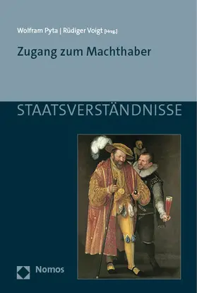 Pyta / Voigt | Zugang zum Machthaber | Buch | 978-3-8487-8577-3 | sack.de