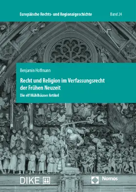 Hoffmann |  Recht und Religion im Verfassungsrecht der Frühen Neuzeit | Buch |  Sack Fachmedien