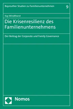 Windthorst |  Die Krisenresilienz des Familienunternehmens | Buch |  Sack Fachmedien