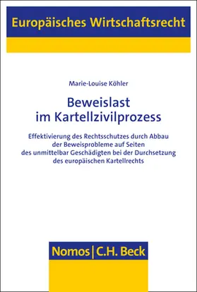 Köhler |  Beweislast im Kartellzivilprozess | Buch |  Sack Fachmedien