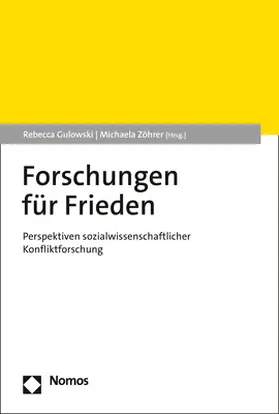 Gulowski / Zöhrer |  Forschungen für Frieden | Buch |  Sack Fachmedien