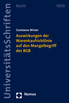 Winter |  Auswirkungen der Warenkaufrichtlinie auf den Mangelbegriff des BGB | Buch |  Sack Fachmedien