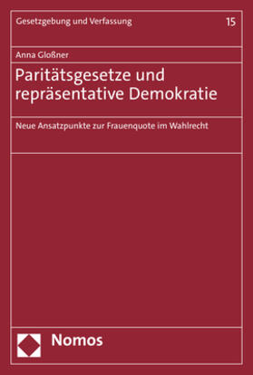 Gloßner |  Gloßner, A: Paritätsgesetze und repräsentative Demokratie | Buch |  Sack Fachmedien
