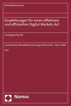 Monopolkommission |  Empfehlungen für einen effektiven und effizienten Digital Markets Act | Buch |  Sack Fachmedien