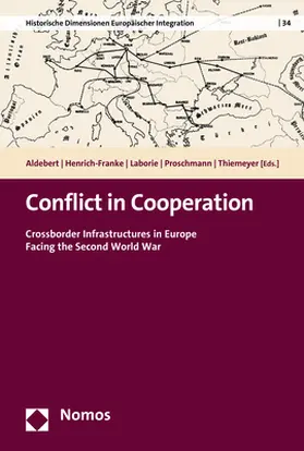 Aldebert / Henrich-Franke / Laborie |  Conflict in Cooperation | Buch |  Sack Fachmedien