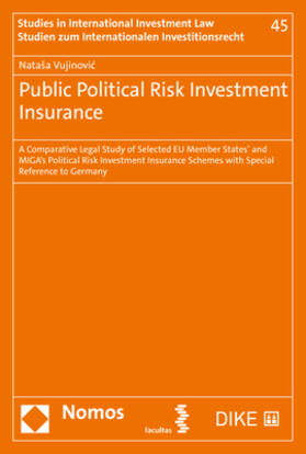 Vujinovic / Vujinovic |  Vujinovic, N: Public Political Risk Investment Insurance | Buch |  Sack Fachmedien