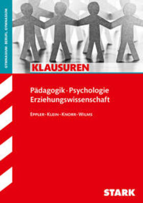 Klein / Wilms / Knorr |  Klausuren Gymnasium - Pädagogik / Psychologie Oberstufe | Buch |  Sack Fachmedien