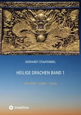 Staufenbiel |  Heilige Drachen Band 1 | Buch |  Sack Fachmedien