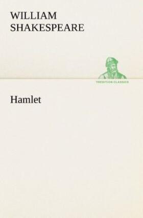 Shakespeare |  Hamlet | Buch |  Sack Fachmedien