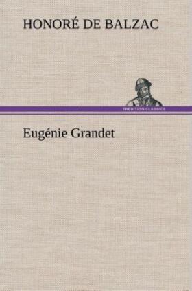 Balzac |  Eugénie Grandet | Buch |  Sack Fachmedien