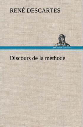 Descartes |  Discours de la méthode | Buch |  Sack Fachmedien