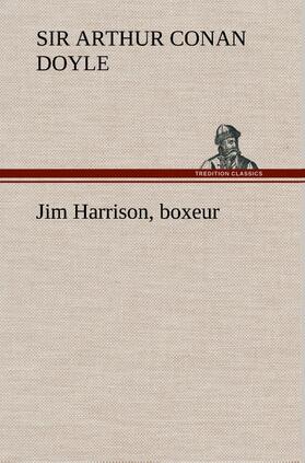 Doyle |  Jim Harrison, boxeur | Buch |  Sack Fachmedien