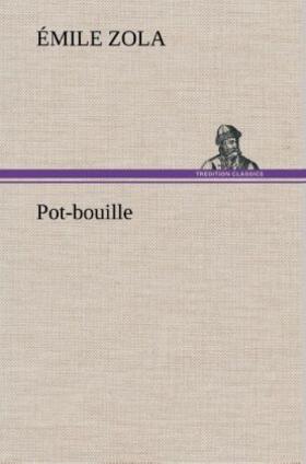 Zola |  Pot-bouille | Buch |  Sack Fachmedien