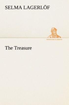 Lagerlöf |  The Treasure | Buch |  Sack Fachmedien