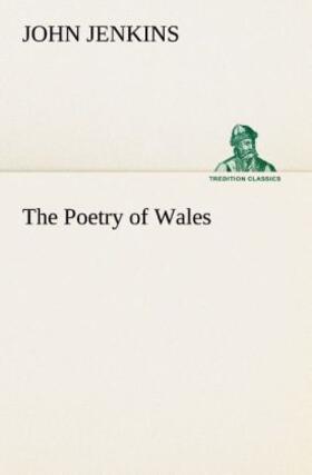 Jenkins |  The Poetry of Wales | Buch |  Sack Fachmedien